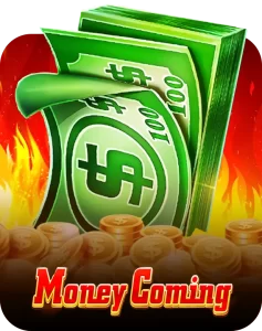 Money Coming